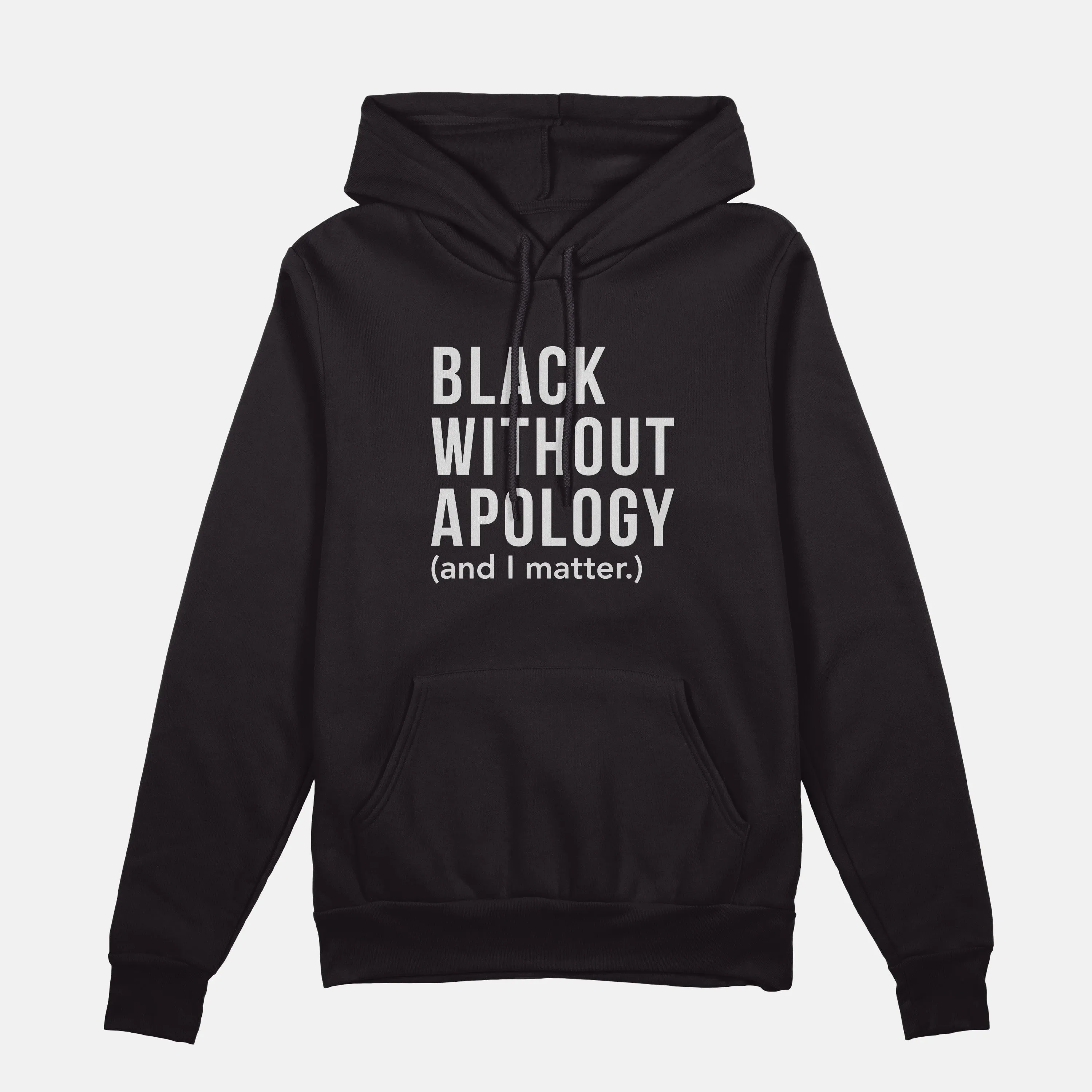 Black Without Apology  | Hoodie