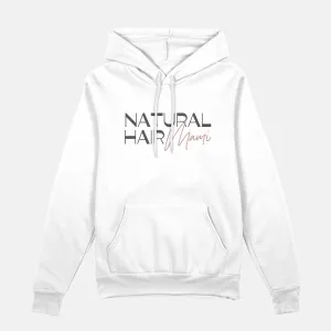 Natural Hair Mami  | Hoodie